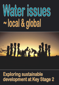 Publications Support ~ Water issues local & global - Tide Global Learning
